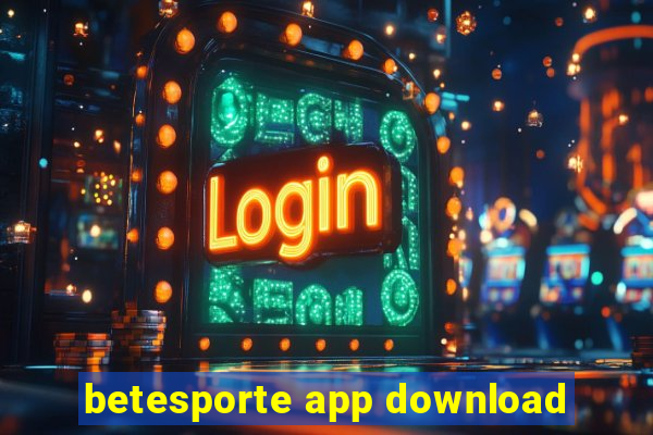 betesporte app download